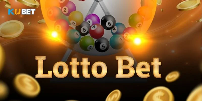 Lotobet Kubet sảnh game xổ số siêu tốc được ưa chuộng