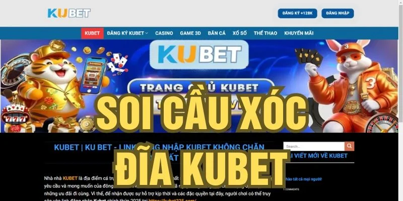 Soi cầu xóc đĩa Kubet chiến thuật soi cầu hay nhất